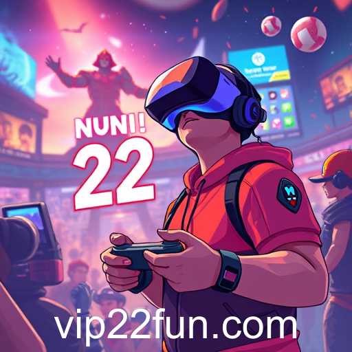 The Rise of 22FUN in the Digital Era